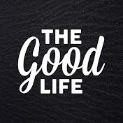 the-good-life